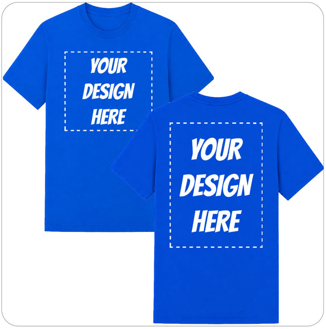 Custom T-Shirt - Print on Front and Back