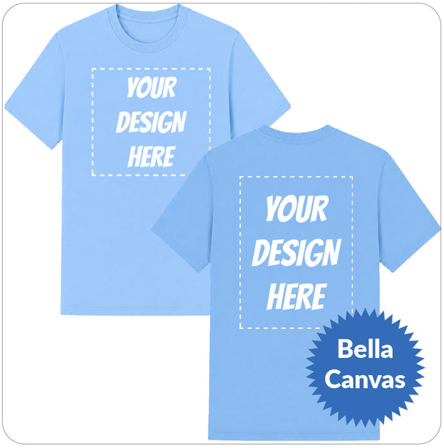 Custom T-Shirt - Print on the Front and Back (Premium Bella Canvas Shirt)