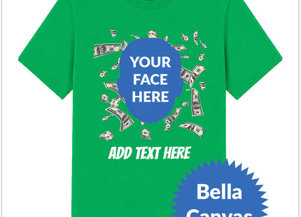 Custom Falling Money Face Cutout T-Shirt (Premium Bella Canvas Shirt)