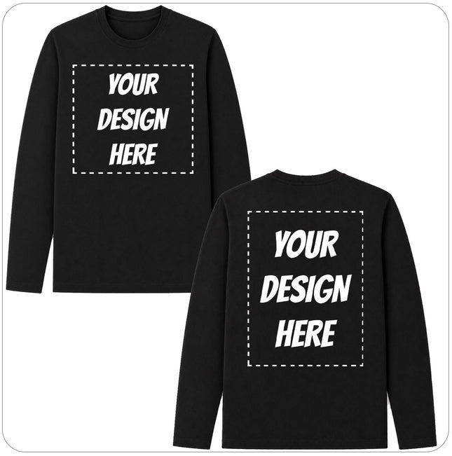 Custom Double-Sided Long Sleeve Shirt - Print on the Front and Back