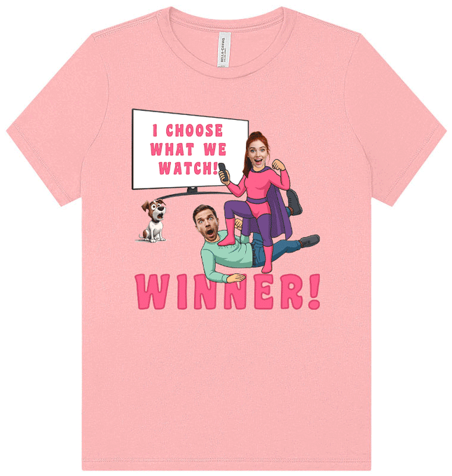 Custom T-Shirt - TV REMOTE CHAMPION! Show them who's in charge!
